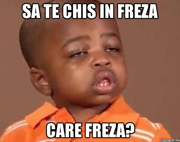 sa te chis in freza care freza?, Мем  Какой пацан (негритенок)