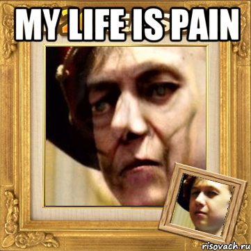 my life is pain , Мем Моя жизнь отстой