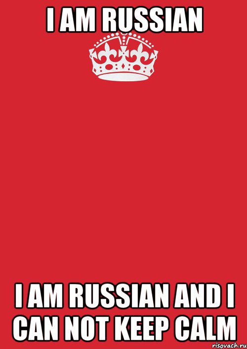 i am russian i am russian and i can not keep calm, Комикс Keep Calm 3