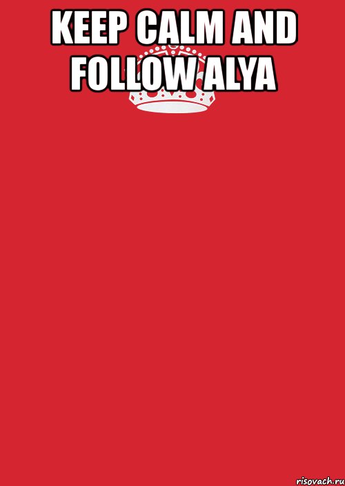 keep calm and follow alya , Комикс Keep Calm 3
