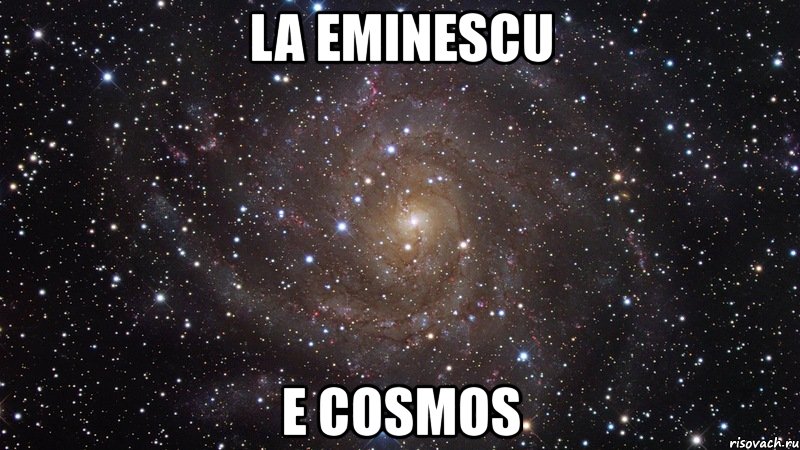 la eminescu e cosmos, Мем  Космос (офигенно)