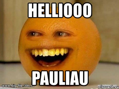 helliooo pauliau, Мем Надоедливый апельсин