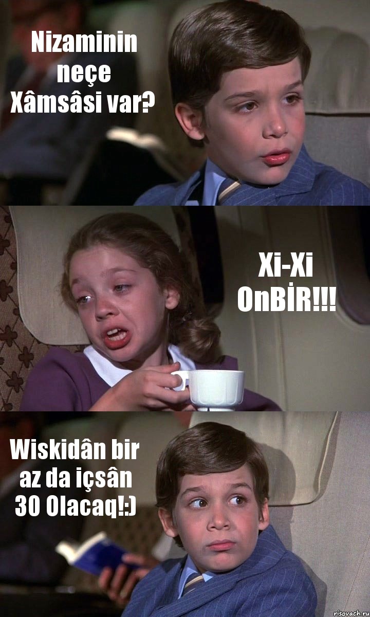 Nizaminin neçe Xâmsâsi var? Xi-Xi OnBİR!!! Wiskidân bir az da içsân 30 Olacaq!:), Комикс Аэроплан