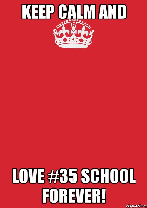 keep calm and love #35 school forever!, Комикс Keep Calm 3