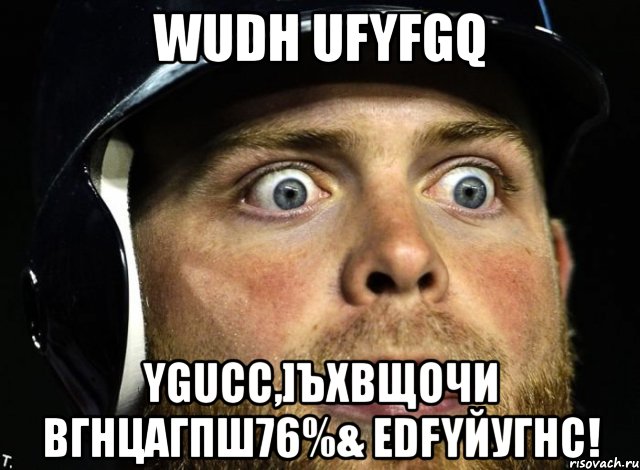 wudh ufyfgq ygucc,]ъхвщочи вгнцагпш76%& edfyйугнс!, Мем фывфыв