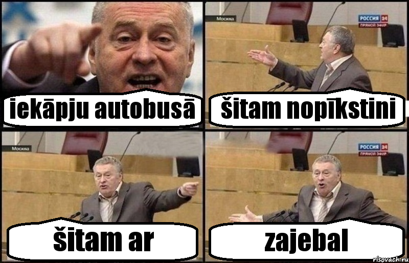 iekāpju autobusā šitam nopīkstini šitam ar zajebal, Комикс Жириновский