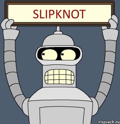 SLIPKNOT, Комикс Бендер с плакатом