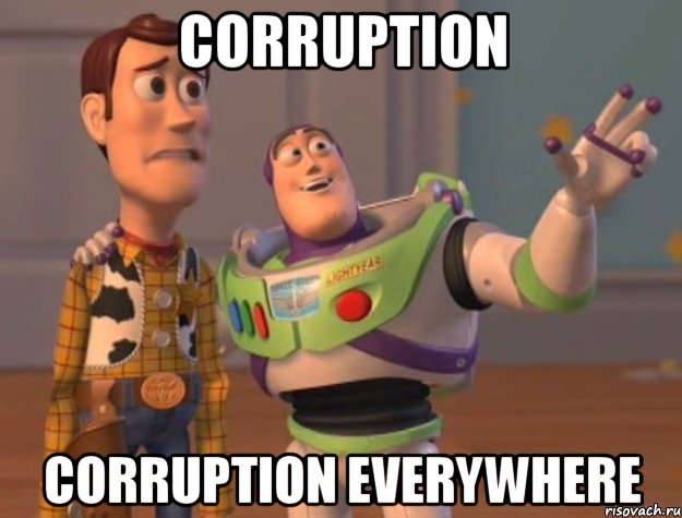 corruption corruption everywhere