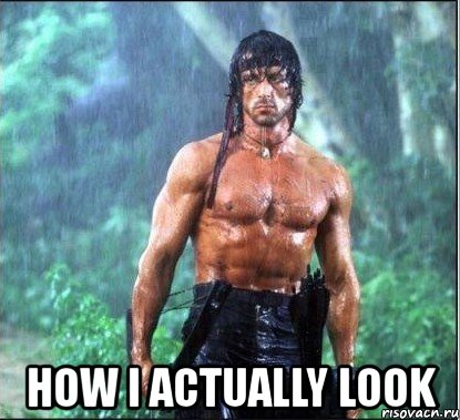  how i actually look, Мем How I Actually look