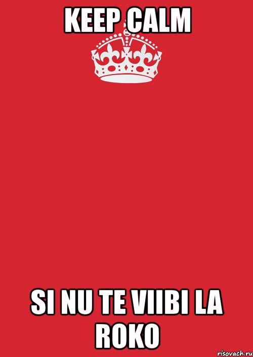 keep calm si nu te viibi la roko, Комикс Keep Calm 3