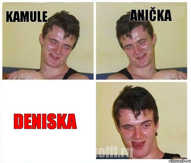 Kamule Anička Deniska