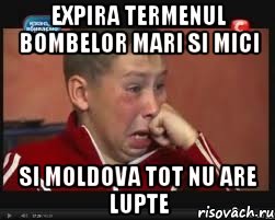 expira termenul bombelor mari si mici si moldova tot nu are lupte