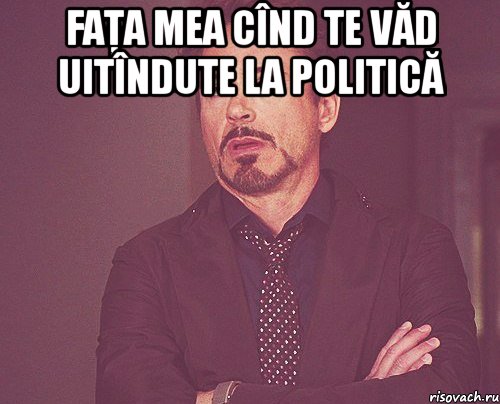 faţa mea cînd te văd uitîndute la politică , Мем твое выражение лица