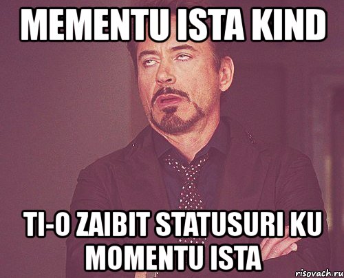 mementu ista kind ti-o zaibit statusuri ku momentu ista, Мем твое выражение лица