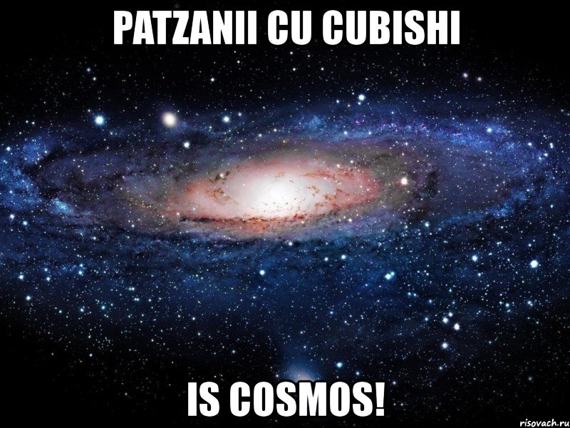 patzanii cu cubishi is cosmos!, Мем Вселенная