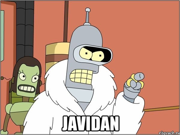  javidan, Мем Бендер