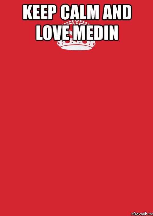 keep calm and love medin , Комикс Keep Calm 3