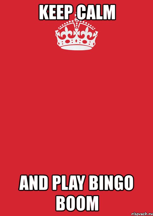 keep calm and play bingo boom, Комикс Keep Calm 3