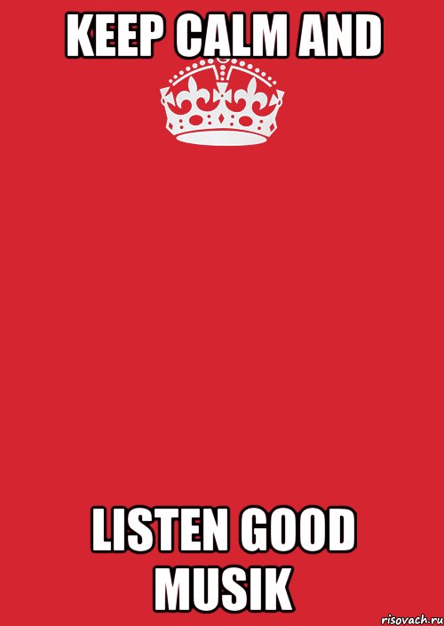 keep calm and listen good musik, Комикс Keep Calm 3