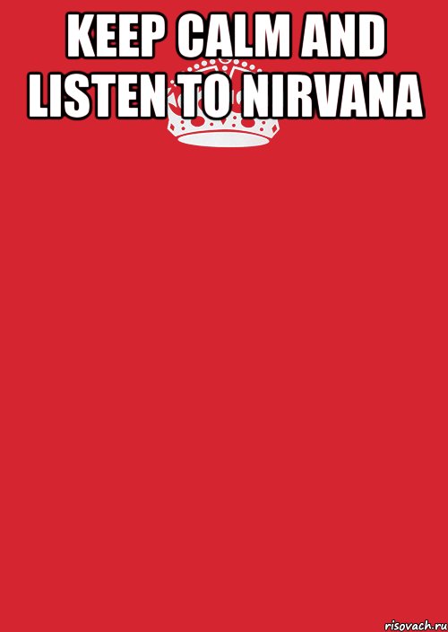 keep calm and listen to nirvana , Комикс Keep Calm 3