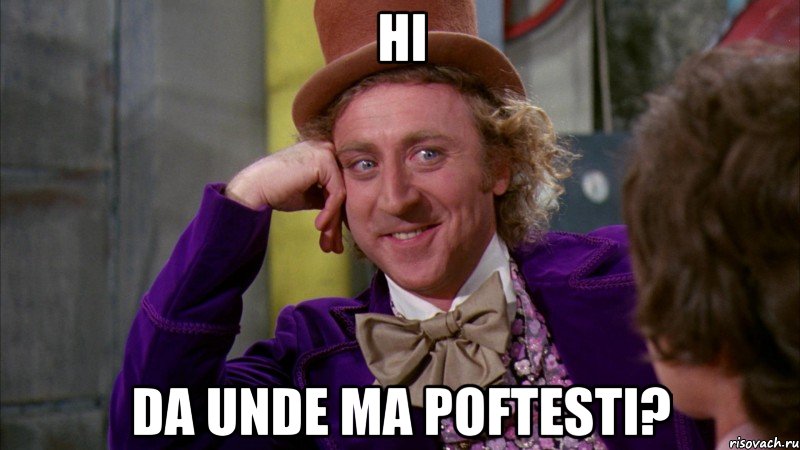 hi da unde ma poftesti?, Мем Ну давай расскажи (Вилли Вонка)
