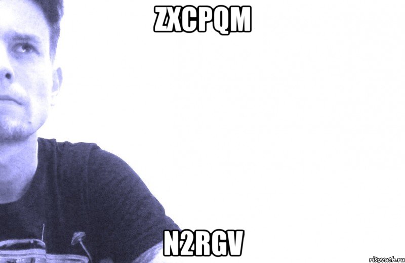 zxcpqm n2rgv