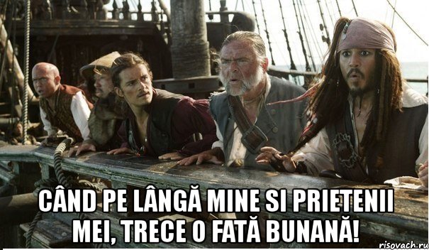  când pe lângă mine si prietenii mei, trece o fată bunană!, Мем Cnd pelng mine i prietenii mei t