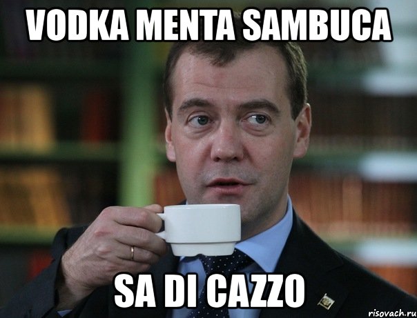 vodka menta sambuca sa di cazzo, Мем Медведев спок бро