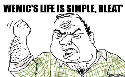 wemic's life is simple, bleat', Комикс Мужик блеать