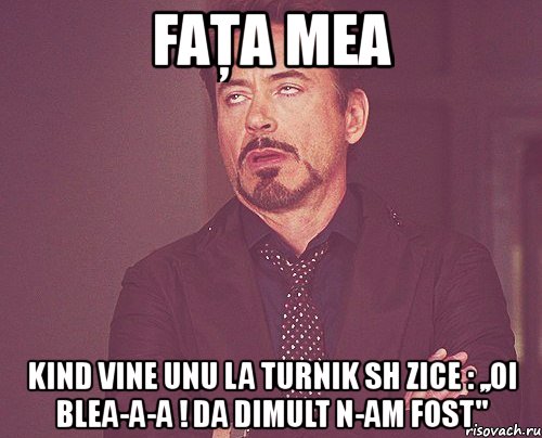 faţa mea kind vine unu la turnik sh zice : ,,oi blea-a-a ! da dimult n-am fost", Мем твое выражение лица