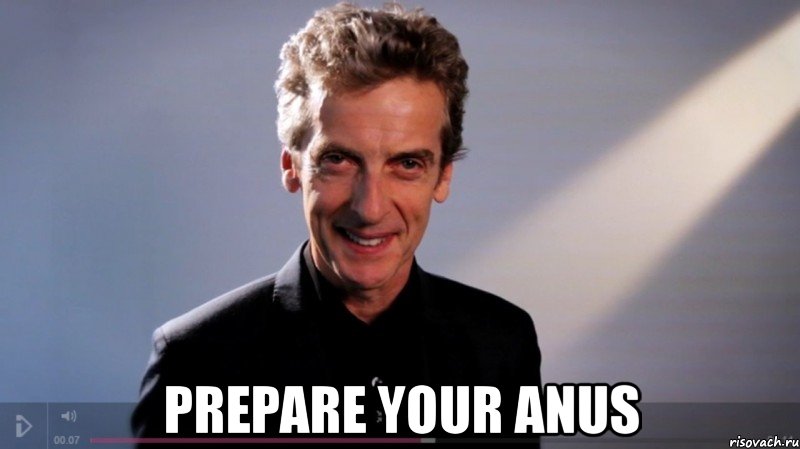  prepare your anus, Мем 12 doctor
