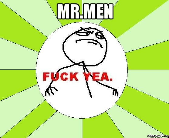 mr.men , Мем фак е