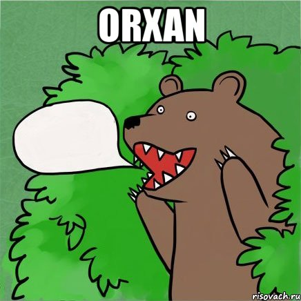 orxan 