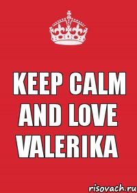 Keep Calm and love Valerika, Комикс Keep Calm 3