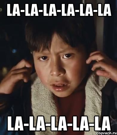la-la-la-la-la-la la-la-la-la-la