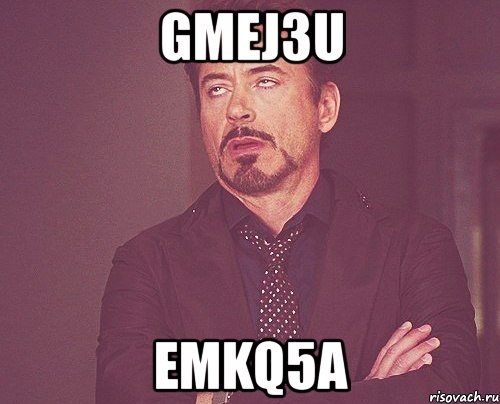 gmej3u emkq5a, Мем твое выражение лица