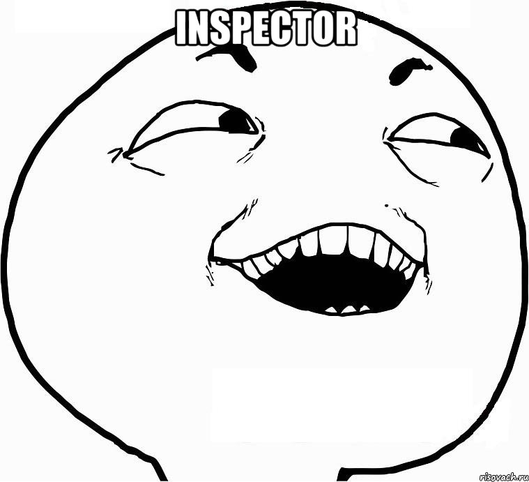 inspector , Мем Дааа