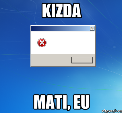 kizda mati, eu