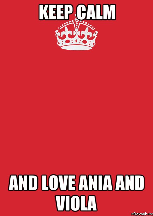 keep calm and love ania and viola, Комикс Keep Calm 3