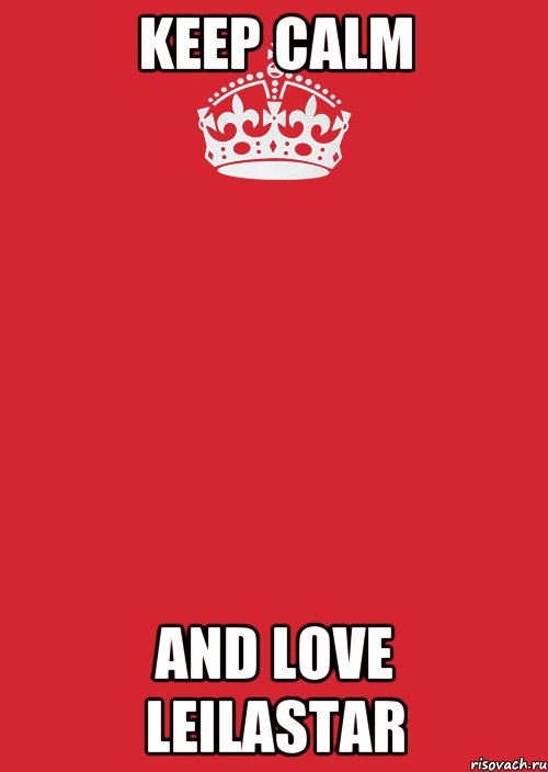 keep calm and love leilastar, Комикс Keep Calm 3