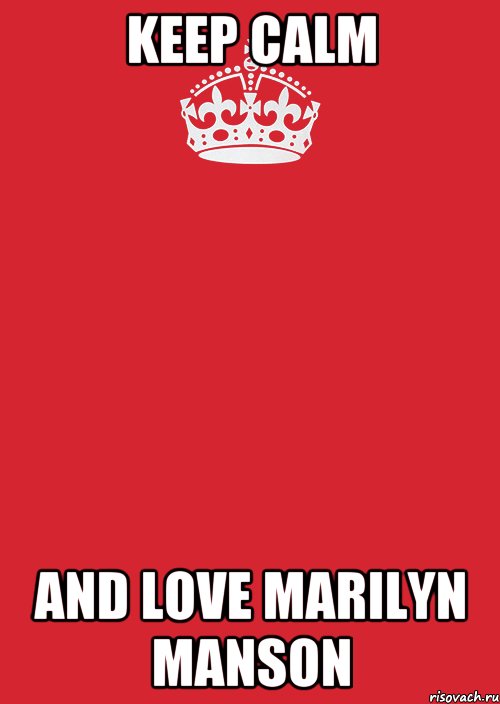 keep calm and love marilyn manson, Комикс Keep Calm 3