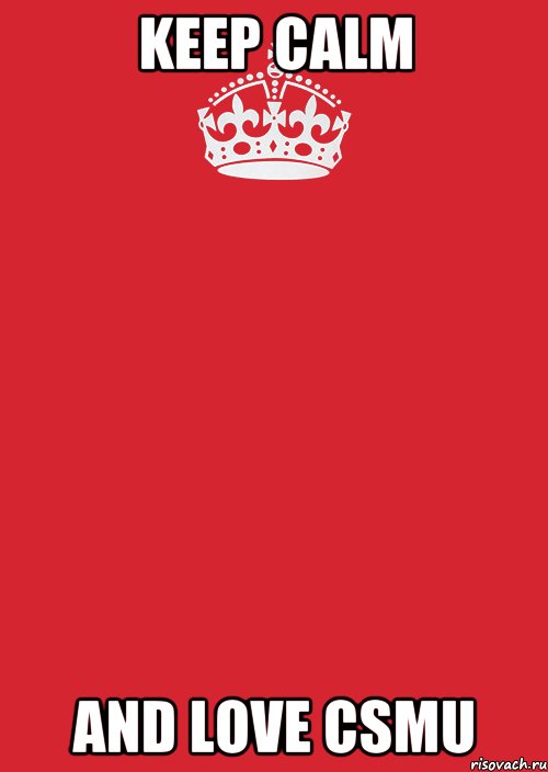 keep calm and love csmu, Комикс Keep Calm 3