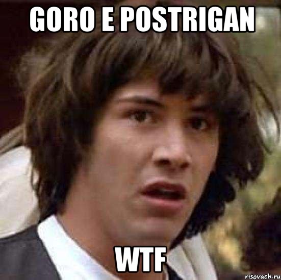 goro e postrigan wtf, Мем А что если (Киану Ривз)