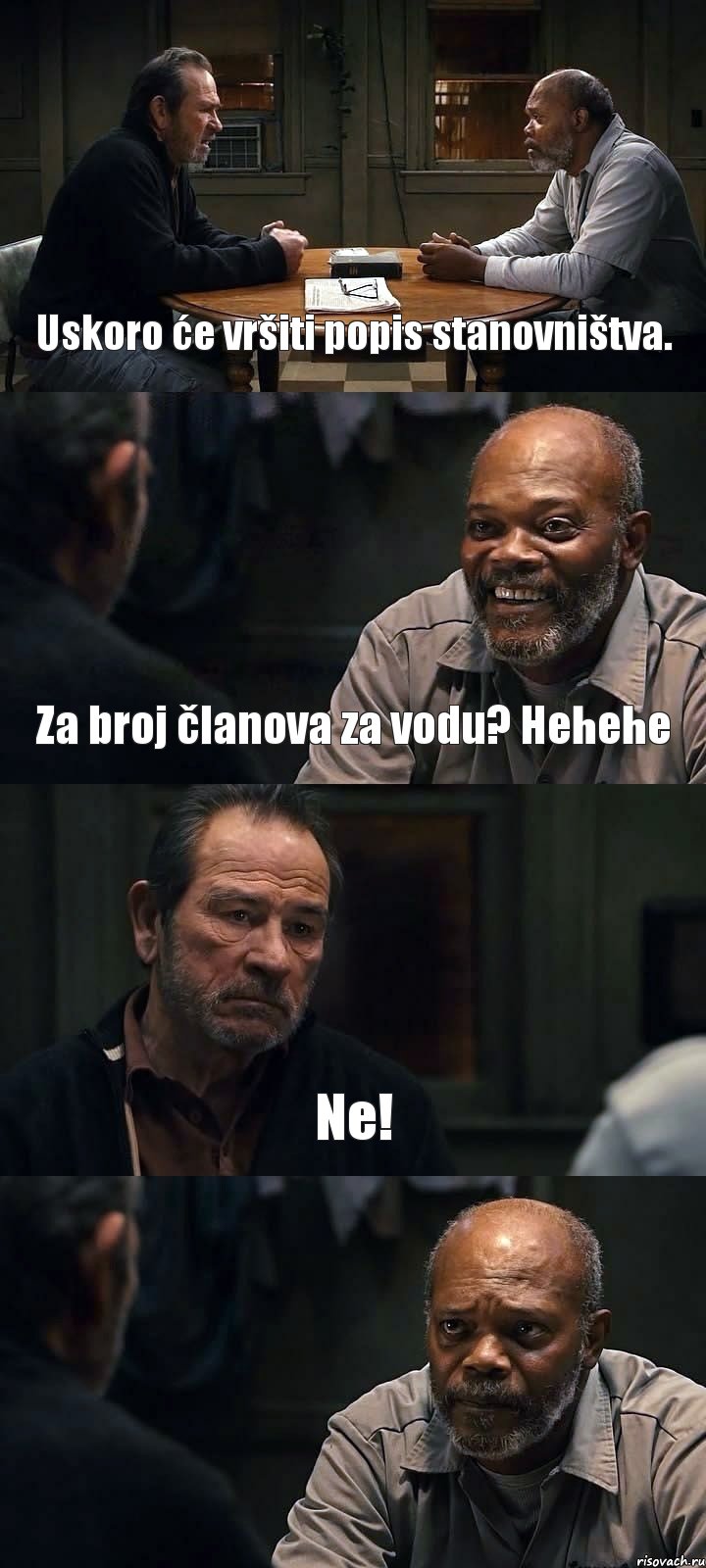 Uskoro će vršiti popis stanovništva. Za broj članova za vodu? Hehehe Ne! , Комикс The Sunset Limited