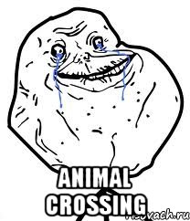  animal crossing, Мем Forever Alone