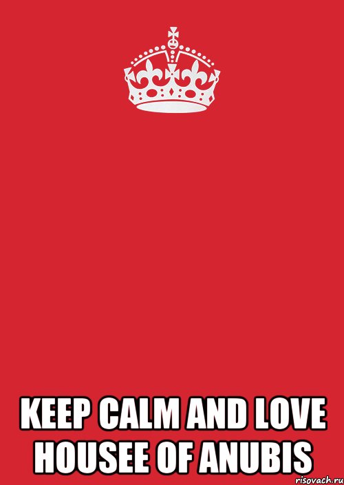  keep calm and love housee of anubis, Комикс Keep Calm 3