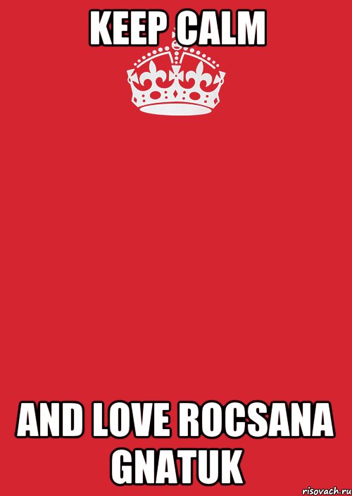 keep calm and love rocsana gnatuk, Комикс Keep Calm 3