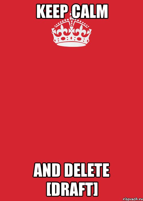 keep calm and delete [draft], Комикс Keep Calm 3