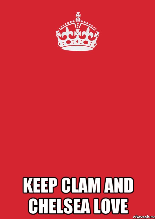  keep clam and chelsea love, Комикс Keep Calm 3