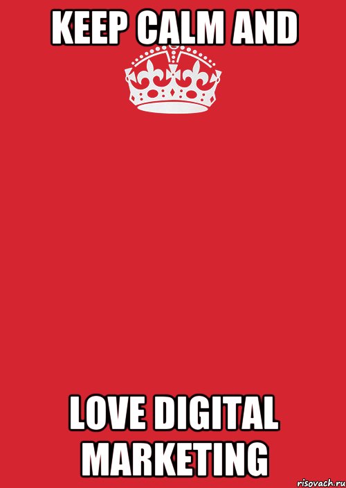 keep calm and love digital marketing, Комикс Keep Calm 3